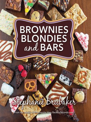 cover image of Brownies, Blondies, and Bars